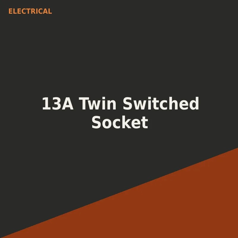 13A Twin Switched Socket