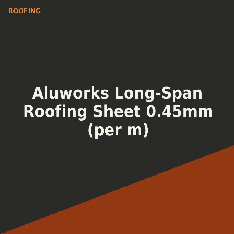 Aluworks Long-Span Roofing Sheet 0.45mm (per m)