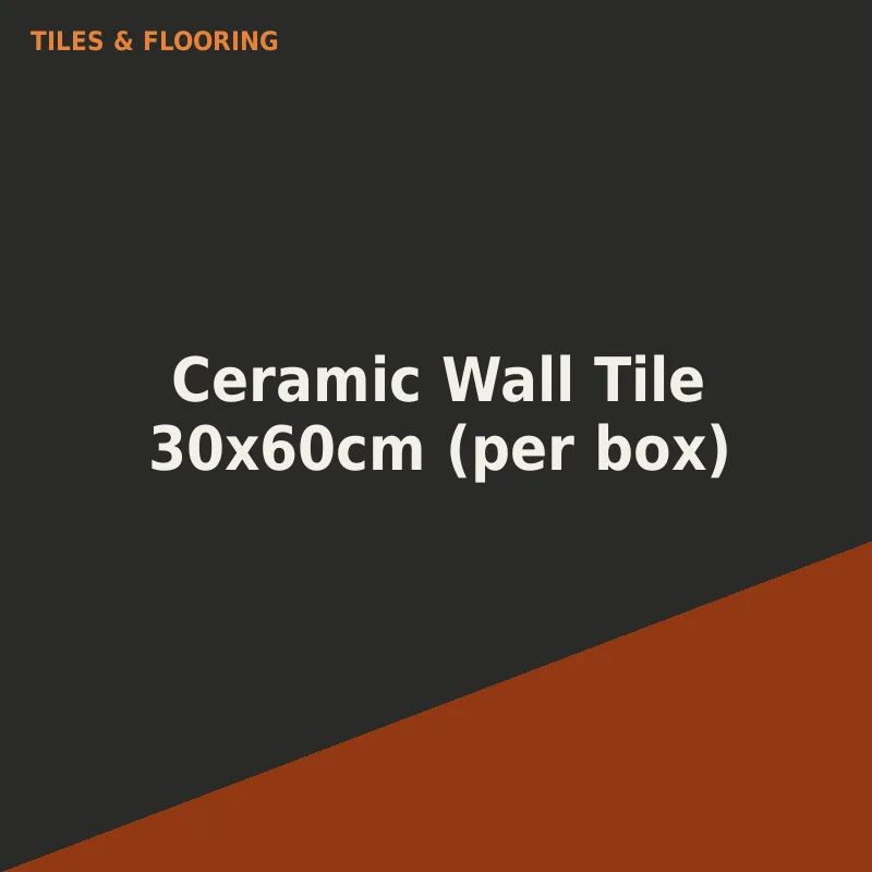 Ceramic Wall Tile 30x60cm (per box)
