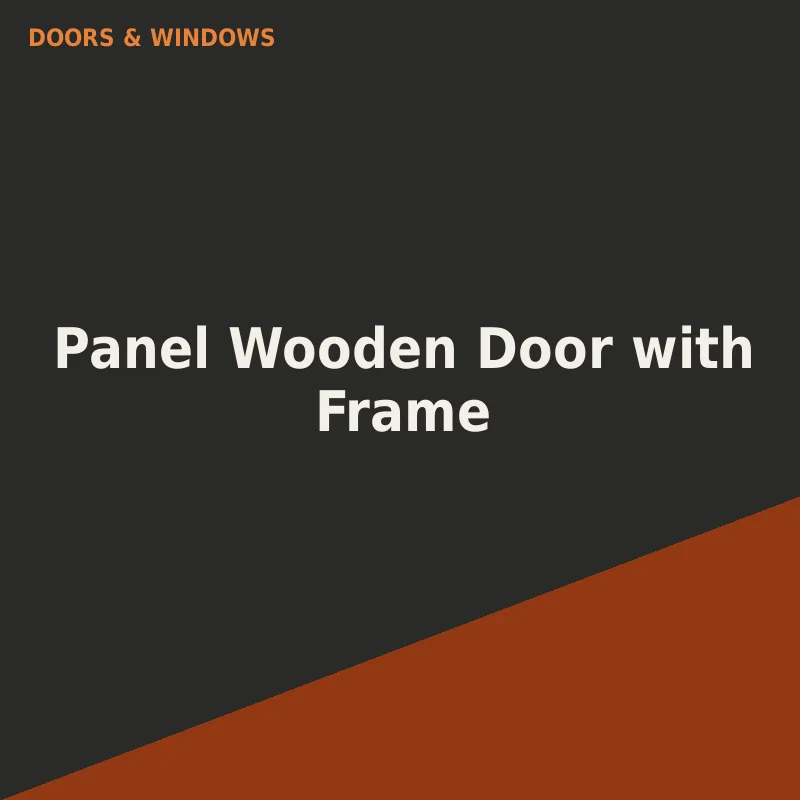 Panel Wooden Door with Frame