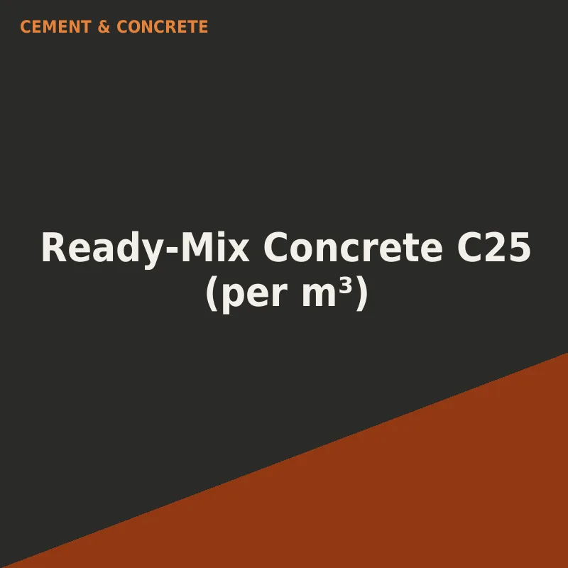 Ready-Mix Concrete C25 (per m³)