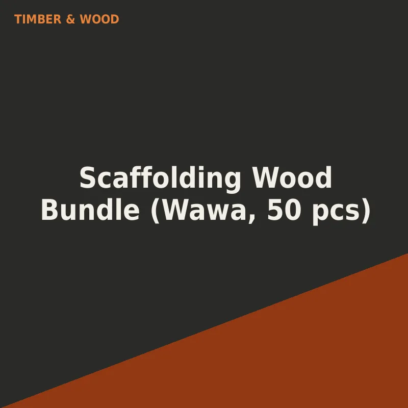 Scaffolding Wood Bundle (Wawa, 50 pcs)